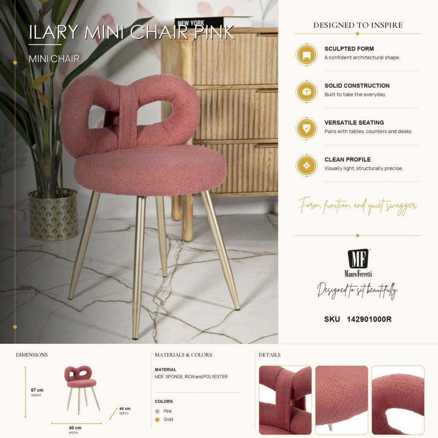 Mauro Ferretti Sedia Mini Ilary Rosa Ø 40 x 67 cm (altezza Seduta 46)