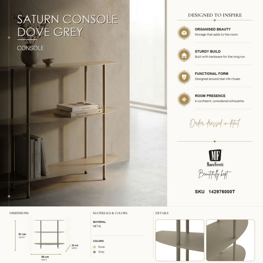 Console saturno tortora cm 90x28x81